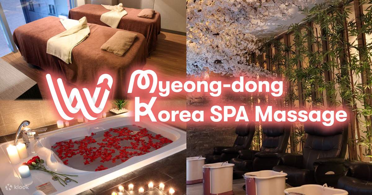 Korea Spa Myeong Dong Spa And Massage Packages By Wonder Trip Klook Singapore